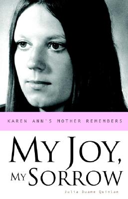 My Joy My Sorrow - Quinlan, Julia Duane, and Rodimer, Frank, Bishop (Foreword by)