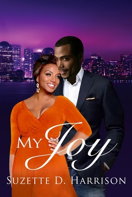 My Joy - Harrison, Suzette D