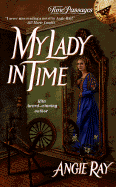 My Lady in Time - Ray, Angie