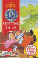 My Ladybird Book of 10 Storytime Tales - 