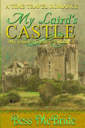 My Laird's Castle