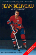 My Life in Hockey - Beliveau, Jean, and Turowetz, Allan, and Goyens, Chrys