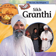 My Life, My Religion: Sikh Granthi