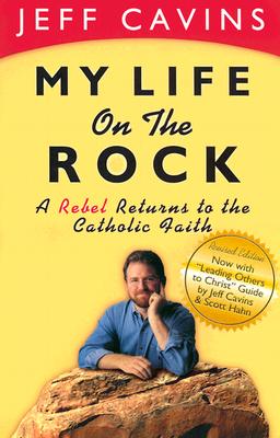 My Life on the Rock - Cavins, Jeff