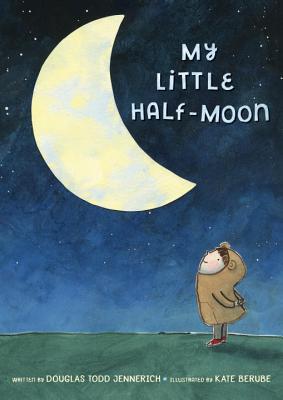 My Little Half-Moon - Jennerich, Douglas Todd