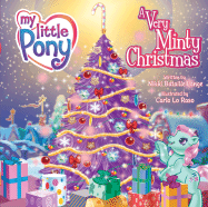 My Little Pony: A Very Minty Christmas - Lange, Nikki Bataille