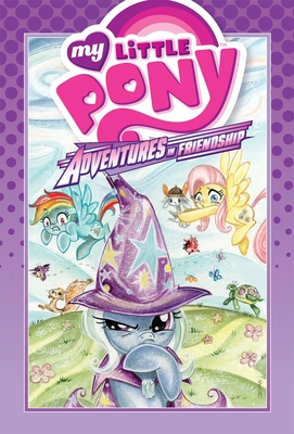 My Little Pony: Adventures in Friendship Volume 1 - Lindsay, Ryan K, and Kesel, Barbara, and Zahler, Thom