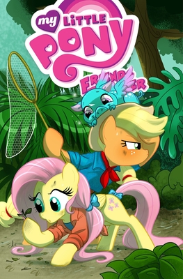 My Little Pony: Friends Forever Volume 6 - Anderson, Ted, and Rice, Christina