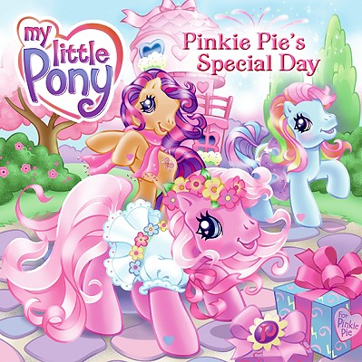 My Little Pony: Pinkie Pie's Special Day - Christie, Jennifer