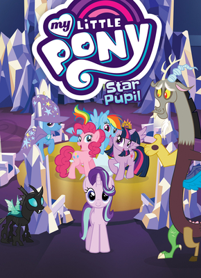 My Little Pony: Star Pupil - Eisinger, Justin (Adapted by)