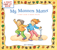 My Manners Matter: A First Look at Being Polite