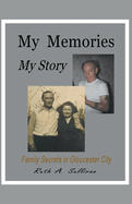 My Memories My Story