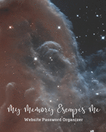 My Memory Escapes Me Website Password Recorder: Hubble Outer Space Horsehead Nebula Night Sky Cover Track Site Login Account Information