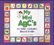 My Mini ABC's: 24 Bible Alphabet Board Books