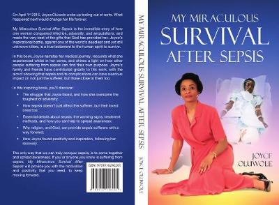 My Miraculous Survival After Sepsis - Oluwole, Joyce