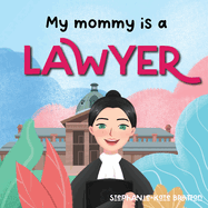 My Mommy is a Lawyer