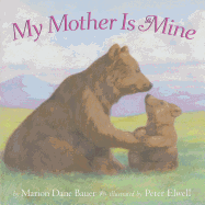My Mother Is Mine