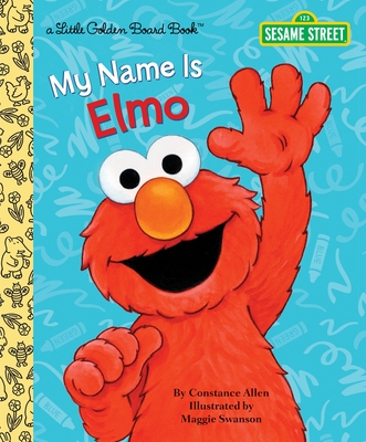 My Name Is Elmo (Sesame Street) - Allen, Constance