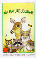 My Nature Journal: A Personal Nature Guide for Young People
