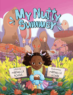 My Nutty Summer: An educational book for children and adults that emphasizes the significance of allergen avoidance, the recognition of allergic reaction symptoms, and the rationale behind safeguarding individuals with food allergies.