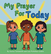 My Prayer For Today: Teaching Children To Have Hope and Faith