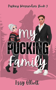 My Pucking Family