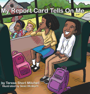 My Report Card Tells on Me