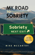 My Road to Sobriety