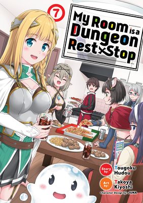 My Room Is a Dungeon Rest Stop (Manga) Vol. 7 - Hudou, Tougoku, and Juna (Contributions by)