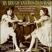 My Rough and Rowdy Ways, Vol. 2 - Various Artists