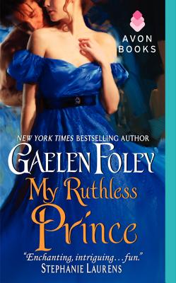 My Ruthless Prince - Foley, Gaelen