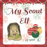 My Scout Elf