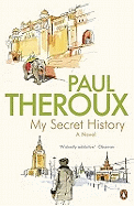 My Secret History: A Novel