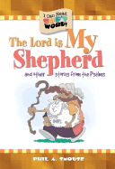 My Shepherd: And Other Stories from the Psalms