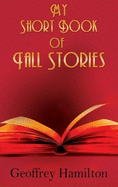 My Short Book of Tall Stories