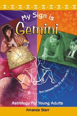 My Sign Is Gemini - Starr, Amanda