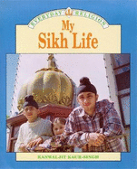 My Sikh Life