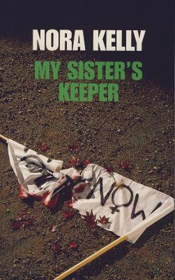 My Sister's Keeper - Kelly, Nora