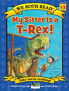 My Sitter Is A T-Rex! - Orshoski, Paul