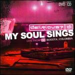 My Soul Sings: Live from Bogota