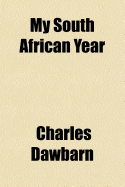 My South African Year