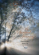 My Spiritual Journey: A Devotional Journal - World Publishing Company (Creator)