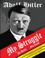My Struggle: Mein Kampf English Version