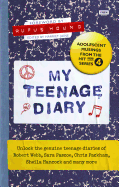My Teenage Diary: Adolescent Musings from the Hit BBC Radio 4 Series