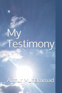 My Testimony