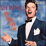 My Truly, Truly Fair [ASV/Living Era] - Guy Mitchell