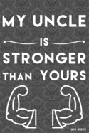 my Uncle is Stronger than yours: from his niece