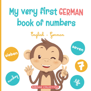 My very first German book of numbers: Let's get counting in English and German