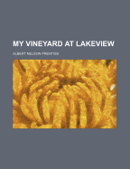 My Vineyard at Lakeview