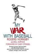 My War with Baseball